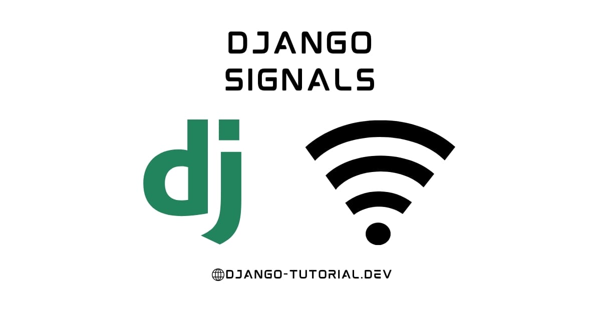 How signals work? | Django-tutorial.dev - Beginner friendly Tutorials